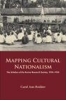 Mapping Cultural Nationalism: The Scholars of the Burma Research Society, 1910-1935 (Nias Monographs #136) By Carol Ann Boshier Cover Image