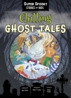 Chilling Ghost Tales Cover Image