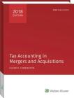 Tax Accounting in Mergers and Acquisitions, 2018 Edition Cover Image