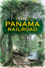 The Panama Railroad (Railroads Past and Present) Cover Image