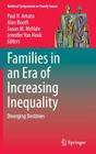 Families in an Era of Increasing Inequality: Diverging Destinies (National Symposium on Family Issues #5) By Paul R. Amato (Editor), Alan Booth (Editor), Susan M. McHale (Editor) Cover Image