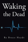 Waking the Dead Cover Image