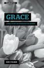 Grace: A Bible Study on Ephesians for Women Cover Image