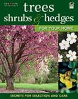 Trees, Shrubs & Hedges for Your Home Cover Image