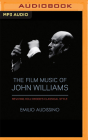 The Film Music of John Williams: Reviving Hollywood's Classical Style Cover Image