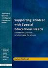 Supporting Children with Special Educational Needs: A Guide for Assistants in Schools and Pre-schools Cover Image