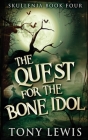 The Quest for the Bone Idol Cover Image