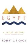 Egypt: A Short History By Robert L. Tignor Cover Image
