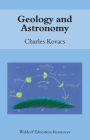 Geology and Astronomy (Waldorf Education Resources) By Charles Kovacs Cover Image