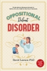 Oppositional Defiant Disorder: The Best Behaviour Management Strategies for Children with cases of ODD that Could Lead to Psychopathy - Stop Temper T Cover Image