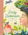 The Illustrated Emily Dickinson By Ryan G. Van Cleave (Editor) Cover Image