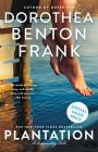 Plantation (Lowcountry Tales #2) By Dorothea Benton Frank Cover Image