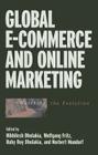 Global E-Commerce and Online Marketing: Watching the Evolution By Nikhilesh Dholakia (Editor), Wolfgang Fritz (Editor), Ruby Dholakia (Editor) Cover Image