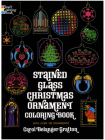 Stained Glass Christmas Ornament Coloring Book By Carol Belanger Grafton Cover Image