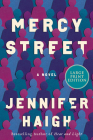 Mercy Street: A Novel Cover Image
