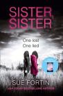 Sister Sister By Sue Fortin Cover Image