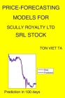 Price-Forecasting Models for Scully Royalty Ltd SRL Stock By Ton Viet Ta Cover Image