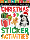 Christmas Sticker Activities (My First) Cover Image