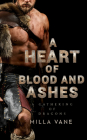 A Heart of Blood and Ashes (A Gathering of Dragons #1) By Milla Vane Cover Image