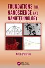 Foundations for Nanoscience and Nanotechnology By Nils O. Petersen Cover Image