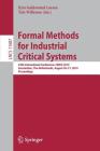 Formal Methods for Industrial Critical Systems: 24th International Conference, Fmics 2019, Amsterdam, the Netherlands, August 30-31, 2019, Proceedings By Kim Guldstrand Larsen (Editor), Tim Willemse (Editor) Cover Image