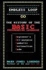 Endless Loop: The History of the BASIC Programming Language (Beginner's All-purpose Symbolic Instruction Code) By Mark Jones Lorenzo Cover Image
