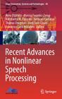 Recent Advances in Nonlinear Speech Processing (Smart Innovation #48) By Anna Esposito (Editor), Marcos Faundez-Zanuy (Editor), Antonietta M. Esposito (Editor) Cover Image