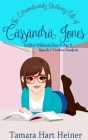 Episode 1: Creature Comforts: The Extraordinarily Ordinary Life of Cassandra Jones By Tamara Hart Heiner Cover Image