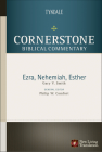 Ezra-Nehemiah & Esther (Cornerstone Biblical Commentary #5) By Gary Smith, Philip W. Comfort (Editor) Cover Image