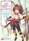 How Not to Summon a Demon Lord: Volume 8 By Yukiya Murasaki, Takahiro Tsurusaki (Illustrator), Zackzeal (Translator) Cover Image
