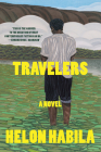 Travelers: A Novel By Helon Habila Cover Image