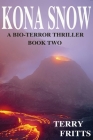 Kona Snow By Terry Wayne Fritts Cover Image