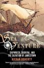 Sea Venture: Shipwreck, Survival, and the Salvation of Jamestown Cover Image