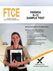 FTCE French K-12 Sample Test By Sharon A. Wynne Cover Image