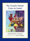 My Cousin Tamar Lives in Israel (Boardbook) Cover Image