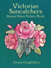 Victorian Suncatchers Stained Glass Pattern Book Cover Image