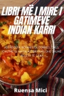 Libri MË I Mire I Gatimeve Indian Karri By Ruensa Mici Cover Image