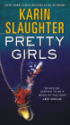 Pretty Girls By Karin Slaughter Cover Image