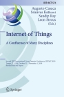 Internet of Things. a Confluence of Many Disciplines: Second Ifip International Cross-Domain Conference, Ifipiot 2019, Tampa, Fl, Usa, October 31 - No (IFIP Advances in Information and Communication Technology #574) Cover Image