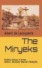 The Miryeks: Buddha Statues in Korea By Nielrow (Translator), Albert Terrien de Lacouperie Cover Image