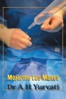 Mojarme Las Manos By A. H. Yurvati Cover Image