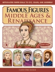 Famous Figures of the Middle Ages & Renaissance By Cathy Diez-Luckie Cover Image