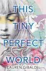 This Tiny Perfect World Cover Image