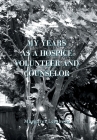 My Years as a Hospice Volunteer and Counselor By Margaret Lemberg Cover Image