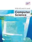 AQA AS and A Level Computer Science By P. M. Heathcote, R. Su Heathcote Cover Image