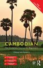 Colloquial Cambodian: The Complete Course for Beginners (New Edition) Cover Image