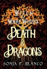 Death & Dragons By Sonja F. Blanco Cover Image