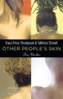 Other People's Skin: Four Novellas Cover Image