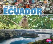 Let's Look at Ecuador (Let's Look at Countries) Cover Image