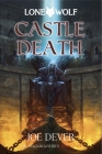 Castle Death: Magnakai Series (Lone Wolf #7) By Joe Dever Cover Image